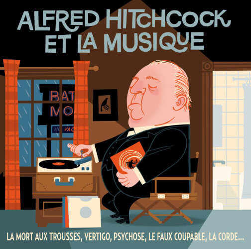 Alfred Hitchcock et la Musique